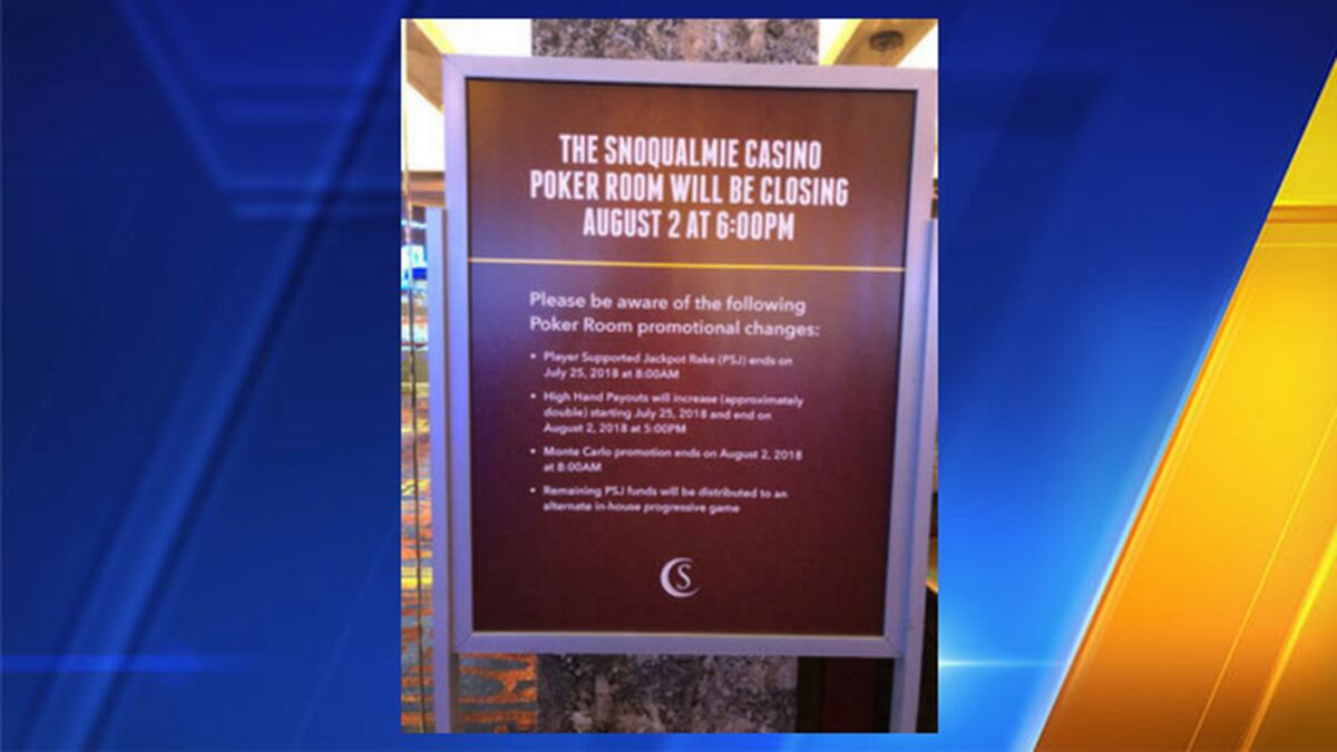 Snoqualmie Casino Poker Room Closing Snoqualmie Casino Poker Room Closing